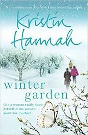 Winter Garden book cover by Kristin Hannah