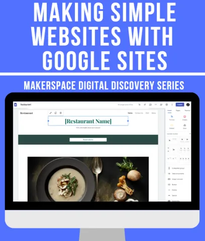 Digital Discovery Series - Making Websites with Google Sites