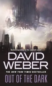 Out of the Dark book cover by David Weber