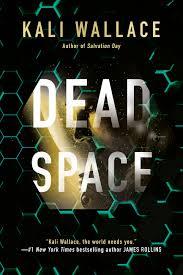 Dead Space book cover by Kali Wallace