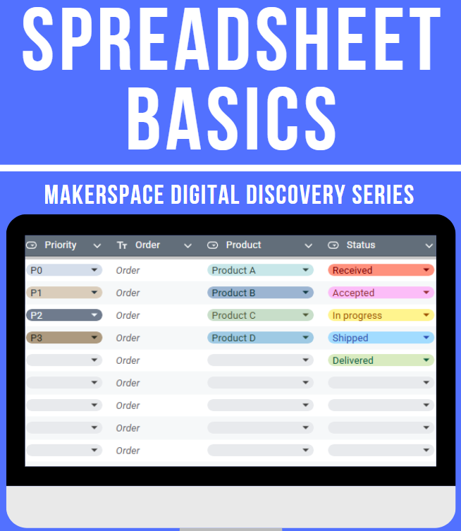 Digital Discovery Series - Spreadsheet Basics with Google Sheets